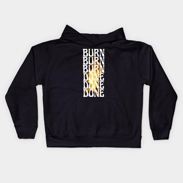 BURN DONE - Arson j-hope BTS Kids Hoodie by e s p y